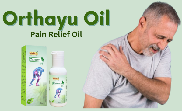 OrthAyu Oil: A Natural Solution for Joint and Muscle Pain